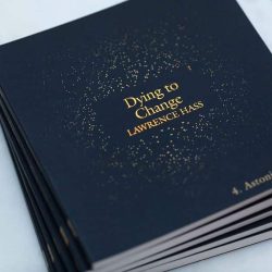 Astonishing Essays : Lawrence Hass | Dying to Change # 4