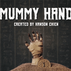 Mummy Hand by Hanson Chien & Bob Farmer goocheltruc voor close-up goochelaars